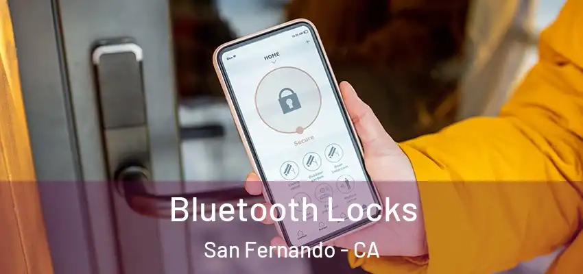  Bluetooth Locks San Fernando - CA